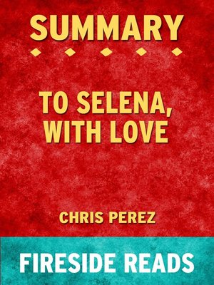 cover image of Summary of to Selena, with Love by Chris Perez